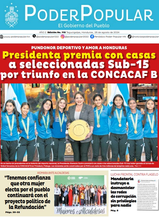 a ordena la construcción de 21 viviendas, 18 para las jugadoras y tres para el cuerpo técnico y determina que se premiará a todo deportista hondureño que gane medalla de oro en cualquier disciplina