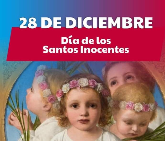28 de diciembre, Día de los Santos Inocentes...